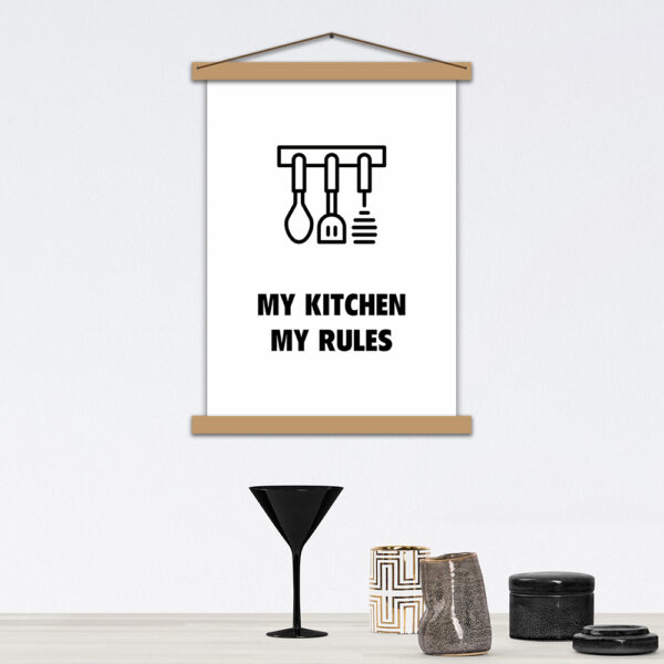 Постер для кухні - My kitchen - my rules