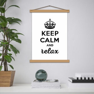 Постер - Keep calm and relax